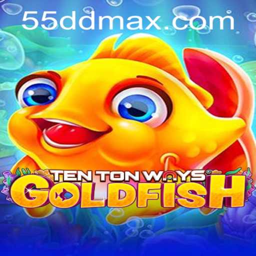 Exploring TenTonWaysGoldfish: A Dive into the 55dd Phenomenon